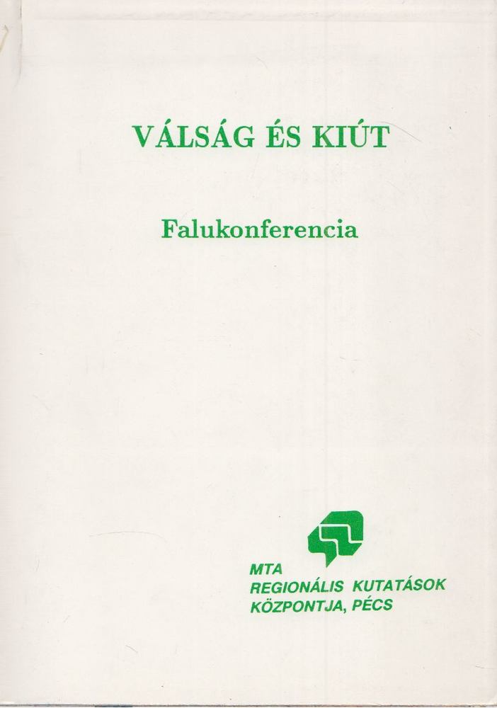 Kovács Teréz - Válság és kiút [antikvár]