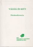 Kovács Teréz - Válság és kiút [antikvár]