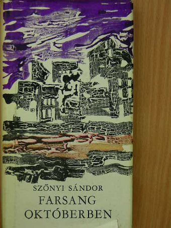 Szőnyi Sándor - Farsang októberben [antikvár]