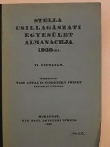 Dr. Harkányi Béla - Stella Csillagászati Egyesület Almanachja 1930-ra [antikvár]