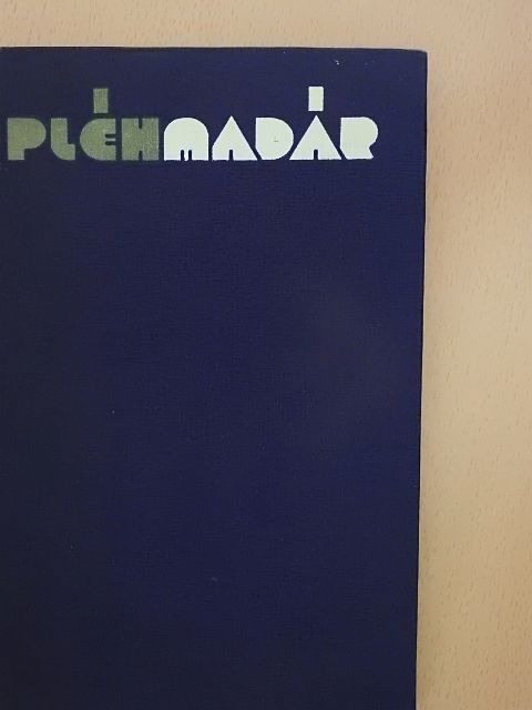 Tar Károly - Pléhmadár [antikvár]