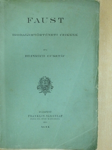 Heinrich Gusztáv - Faust [antikvár]