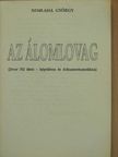 Nemlaha György - Az álomlovag [antikvár]