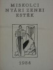 Miskolci nyári zenei esték 1984 [antikvár]