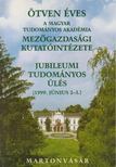Bedő Zoltán - Ötven éves a Magyar Tudományos Akadémia Mezőgazdasági Kutatóintézete [antikvár]