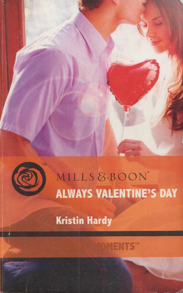 Kristin Hardy - Always Valentine's Day [antikvár]