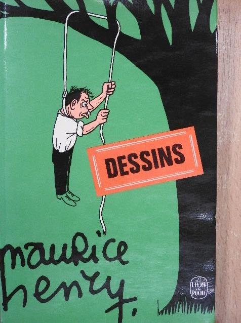 Maurice Henri - Dessins [antikvár]
