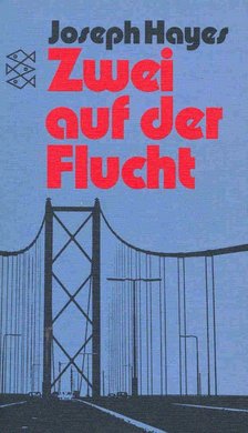 HAYES, JOSEPH - Zwei auf der Flucht [antikvár]