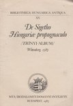 Szabó András - De Sigetho Hungariae propugnaculo (Zrínyi-album) kísérőfüzete [antikvár]