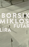 Borsik Miklós - Futárlíra [eKönyv: epub, mobi]