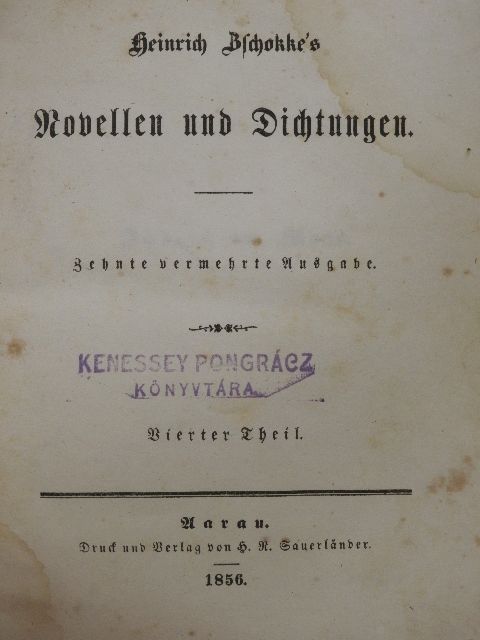 Heinrich Zschokke - Heinrich Zschokke's Novellen und Dichtungen 4. (gótbetűs) [antikvár]