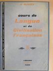 G. Mauger - Cours de Langue et de Civilisation Francaises II. [antikvár]