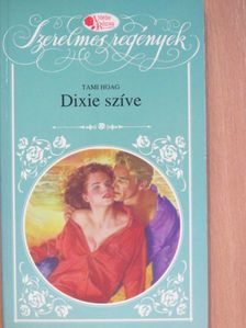 Tami Hoag - Dixie szíve [antikvár]