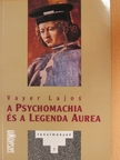 Vayer Lajos - A Psychomachia és a Legenda Aurea [antikvár]