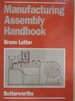 Bruno Lotter - Manufacturing Assembly Handbook [antikvár]