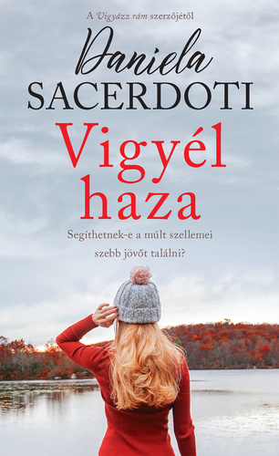 Daniela Sacerdoti - Vigyél haza [eKönyv: epub, mobi]