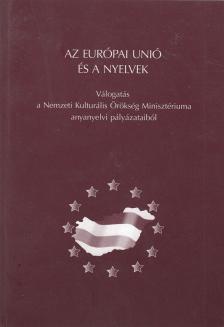 Balázs Géza (szerk.), Grétsy László (szerk.) - Az Európai Unió és a nyelvek [antikvár]