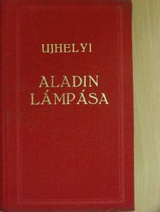 Ujhelyi Nándor - Aladin lámpása [antikvár]