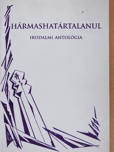 Bakos Pál - Hármashatártalanul [antikvár]