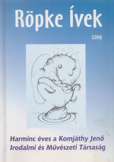 Ádám Tamás (szerk.) - Röpke Ívek 2009 [antikvár]