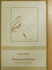 Hajdu Mária - Rímes gondolatok [antikvár]