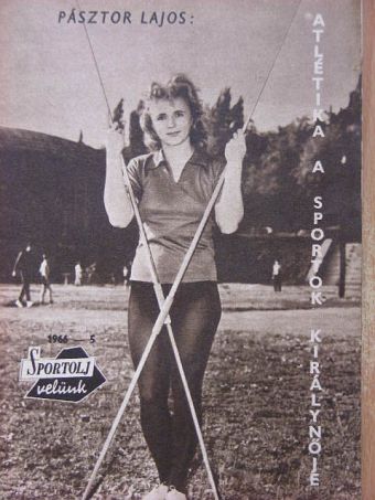 Pásztor Lajos - Sportolj Velünk 1966. május [antikvár]