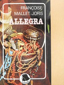 Francoise Mallet-Joris - Allegra (dedikált példány) [antikvár]