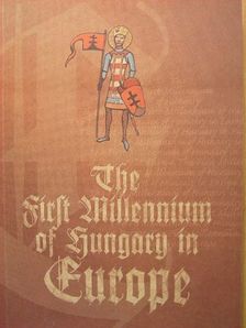 Fodor István - The First Millennium of Hungary in Europe [antikvár]