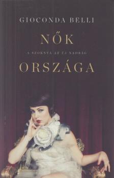 Gioconda Belli - Nők országa [antikvár]