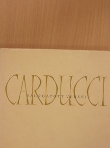 Carducci - Giosue Carducci válogatott versei [antikvár]