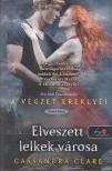 Cassandra Clare - Elveszett lelkek városa - A Végzett ereklyéi 5. - Kemény borítós [szépséghibás]