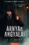 Duke L.T. - Árnyak Angyalai [eKönyv: epub, mobi]