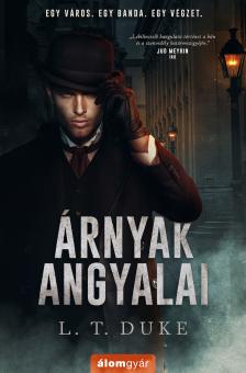 Duke L.T. - Árnyak Angyalai [eKönyv: epub, mobi]