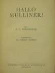P. G. Wodehouse - Halló Mulliner! [antikvár]