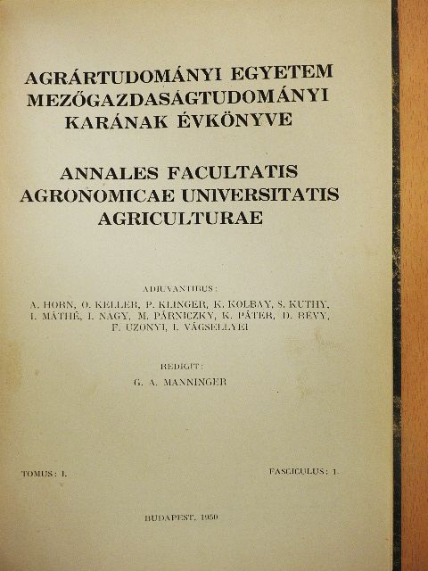 Fekete Lajos - Agrártudományi Egyetem Mezőgazdaságtudományi Karának évkönyve 1950 [antikvár]