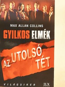 Max Allan Collins - Az utolsó tét [antikvár]