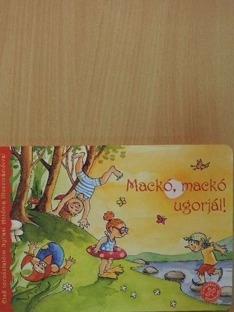 Mackó, mackó ugorjál! [antikvár]