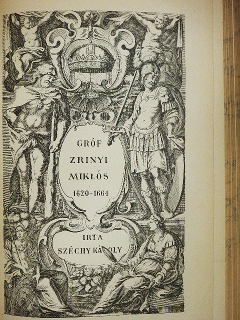 Széchy Károly - Gróf Zrinyi Miklós III-IV. (töredék) [antikvár]