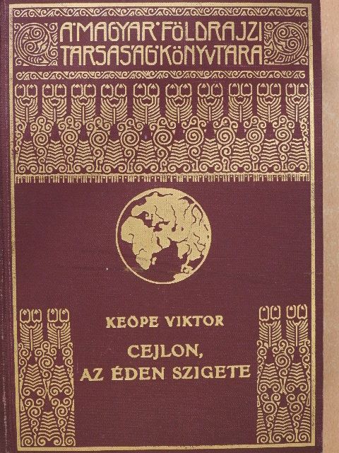 Dr. Keöpe Viktor - Cejlon, az éden szigete [antikvár]