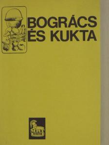 Bogrács és kukta [antikvár]