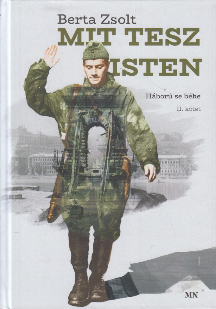 Berta Zsolt - Mit tesz isten II. kötet [antikvár]