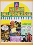 Milani, Mino, Castex, Pierre - A világ felfedezése rajzos regényekben 1. [antikvár]