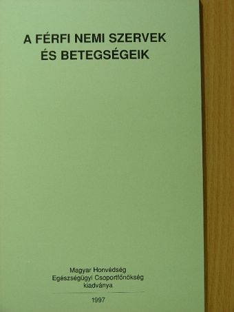 Dr. Romics Imre - A férfi nemi szervek és betegségeik [antikvár]