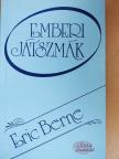 Eric Berne - Emberi játszmák [antikvár]