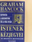 Graham Hancock - Istenek kézjegyei [antikvár]