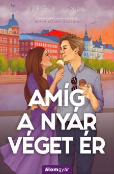 Péntek Tünde - Amíg a nyár véget ér [eKönyv: epub, mobi]