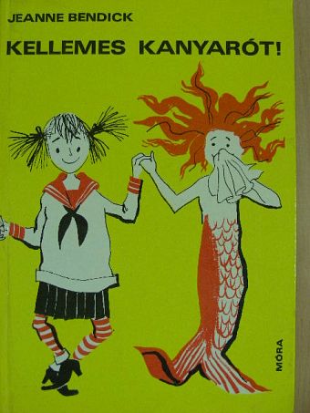 Jeanne Bendick - Kellemes kanyarót! [antikvár]