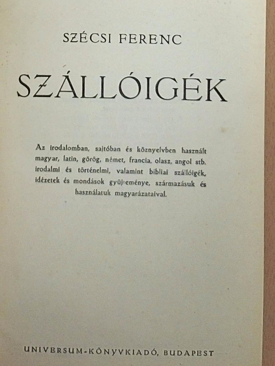 Szécsi Ferenc - Szállóigék [antikvár]