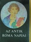 Huszti Vilmos - Az antik Róma napjai [antikvár]