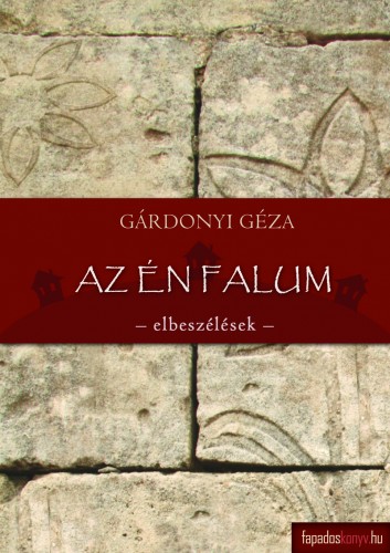 Az én falum - elbeszélésgyűjtemény [eKönyv: epub, mobi]